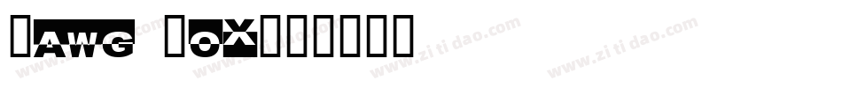 Dawg Box字体转换